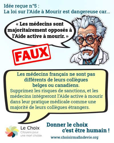 Idée reçue n°5 - Les médecins sont majoritairement opposés à l'aide active à mourir