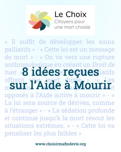 8 idées reçues sur l'aide à mourir